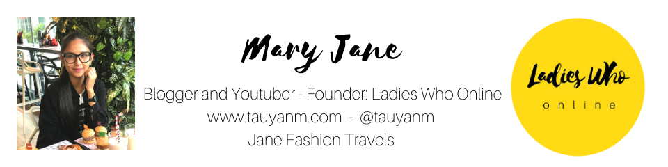 tauyanm, ladieswhoonline, dubai blogger