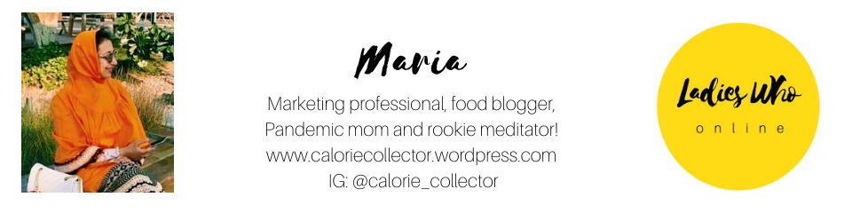 @caloriecollector, calorie collector, ladies who online, dubai blogger, top dubai bloggers, Maria Manasawala